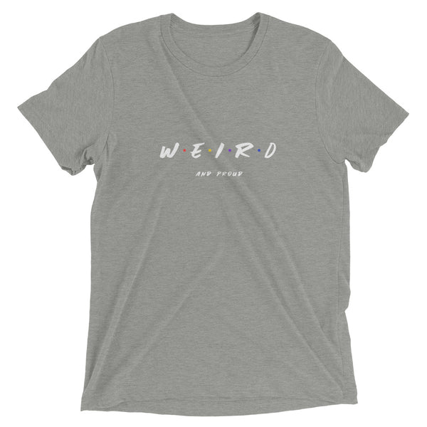 Weird and Proud Short sleeve t-shirt - Introverts Collection