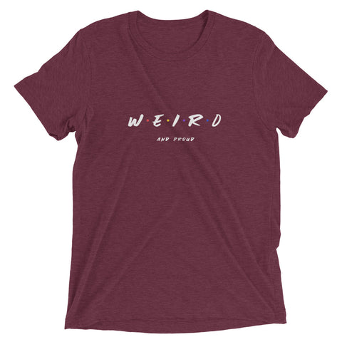 Weird and Proud Short sleeve t-shirt - Introverts Collection